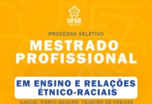 UFSB abre seleção para Mestrado Profissional em Ensino e Relações Étnico-Raciais