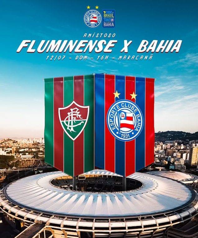 Bahia Fará Amistoso Contra O Fluminense No Maracanã Durante Pausa Bahia Fará Amistoso Contra O Fluminense No Maracanã Durante Pausa Do Calendário